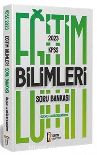 2023 KPSS Eğitim Bilimleri Ölçme ve Değerlendirme Soru Bankası