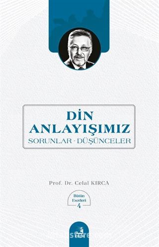 Din Anlayışımız