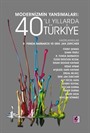 Modernizmin Yansımaları: 40'lı Yıllarda Türkiye