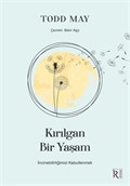 Kırılgan Bir Yaşam