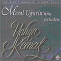 Yahya Kemal'in Bestelenmiş Şiirleri: Meral Uğurlu'nun Sesinden (CD)