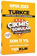 2023 KPSS Genel Yetenek Türkçe Konularına Göre Tamamı Çözümlü Son 11 Yıl Çıkmış Sorular