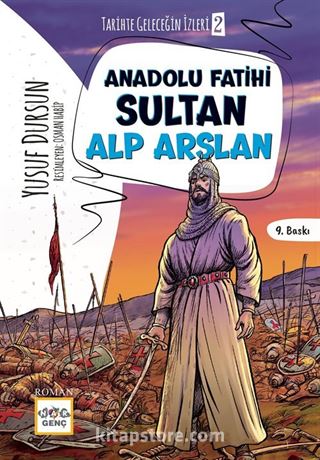 Anadolu Fatihi Sultan Alp Arslan 2