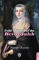 Eski İstanbul'da Hovardalık