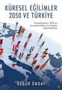 Küresel Eğilimler 2050 ve Türkiye
