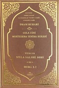 Sahihi Buhari Muhtasarı - Tecrid-i Sahih Kürtçe Tercümesi Gula Cûrî Muxtesera Sehiha Buxari