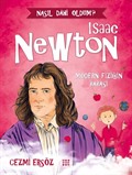 Isaac Newton - Modern Fiziğin Babası / Nasıl Dahi Oldum?