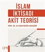 İslam İktisadı Akit Teorisi