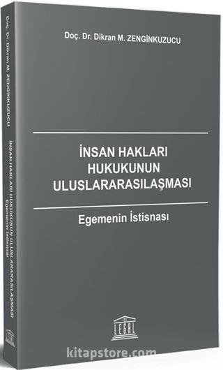 İnsan Hakları Hukukunun Uluslararasılaşması
