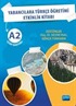 Yabancılara Türkçe Öğretimi Etkinlik Kitabı A2 Cevap Anahtarlı