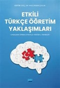 Etkili Türkçe Öğretim Yaklaşımları