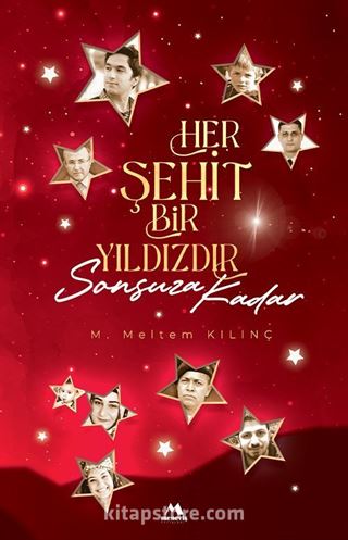 Her Şehit Bir Yıldızdır