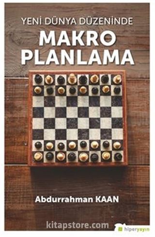 Yeni Dünya Düzeninde Makro Planlama