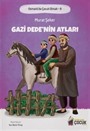 Gazi Dede'nin Atları