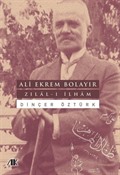 Ali Ekrem Bolayir Zilal-I İlham