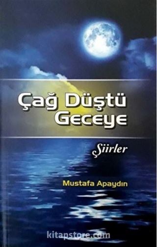 Çağ Düştü Geceye