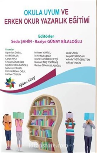 Okula Uyum Ve Erken Okuryazarlık