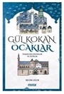 Gül Kokan Ocaklar / Tekkeler Zaviyeler Ve Sufiler