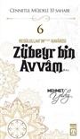 Zubeyr Bin Avvam (R.A.)