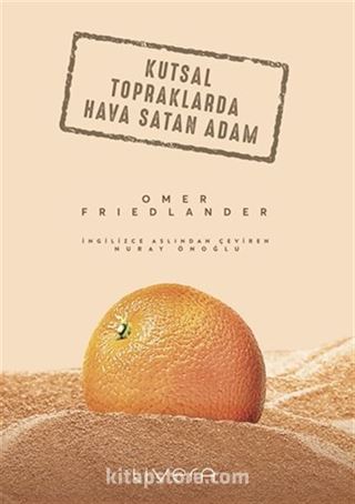 Kutsal Topraklarda Hava Satan Adam
