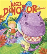 Nasıl Dinozor Yetiştirilir?
