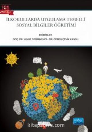 İlkokullarda Uygulama Temelli Sosyal Bilgiler Öğretimi