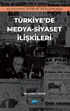 Eleştirel Kuram Bağlamında Türkiye'de Medya-Siyaset İlişkileri
