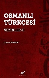 Osmanlı Türkçesi Vezinler-II