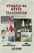 Türkiye'de Sivil İtaatsizlik Sürekli Aydınlık İçin Bir Dakika Karanlık Eylemleri
