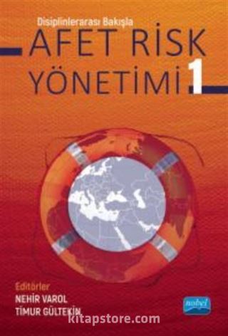 Disiplinlerarası Bakışla Afet Risk Yönetimi - 1