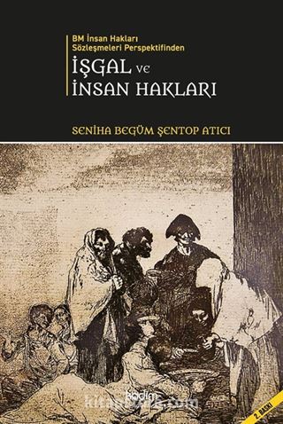 BM İnsan Hakları Sözleşmeleri Perspektifinden İşgal ve İnsan Hakları