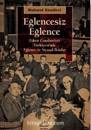 Eğlencesiz Eğlence