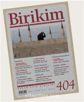 Birikim Aylık Sosyalist Kültür Dergisi Sayı:404 Aralık 2022