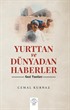 Yurttan ve Dünyadan Haberler