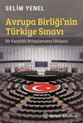 Avrupa Birliği'nin Türkiye Sınavı