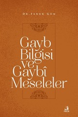 Gayb Bilgisi ve Gaybî Meseleler