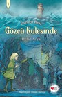 Gözcü Kulesinde / Öteden Beri 1