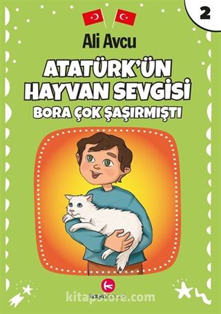 Atatürk'ün Hayvan Sevgisi / Bora Çok Şaşirmişti