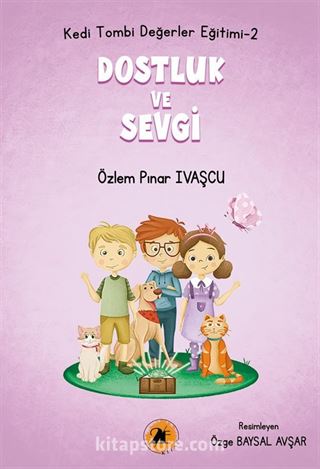 Kedi Tombi / Dostluk Ve Sevgi