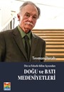 Din ve Felsefe-Bilim Açısından Doğu ve Batı Medeniyetleri