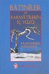 Batıniler ve Karmatilerin İç Yüzü