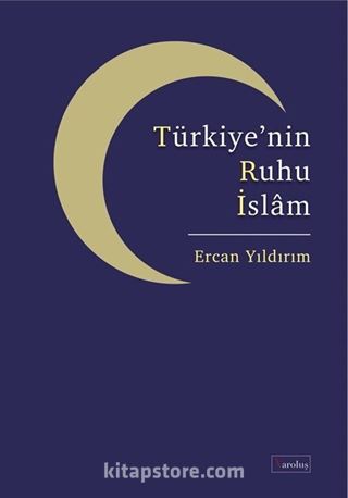 Türkiye'nin Ruhu İslam