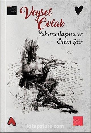 Yabancılaşma ve Öteki Şiir