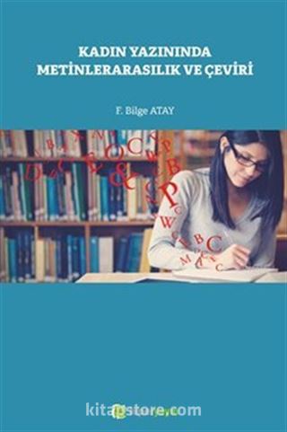 Kadın Yazınında Metinlerarasılık ve Çeviri