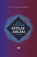 İslam Terbiyesinde İhtilaf Ahlakı