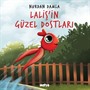 Laliş'in Güzel Dostları