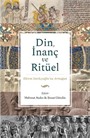 Din, İnanç ve Ritüel