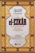 el-Ezkar (Dualar ve Zikirler) (Karton Kapak)