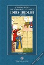 Acem'den Ruma Bir Bürokrat ve Tarihçi İdris-i Bidlîsî (1457-1520)