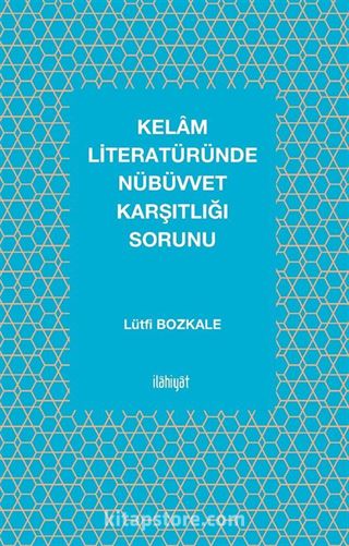 Kelam Literatüründe Nübüvvet Karşıtlığı Sorunu